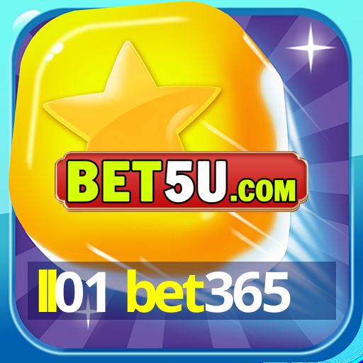 ll01 bet365